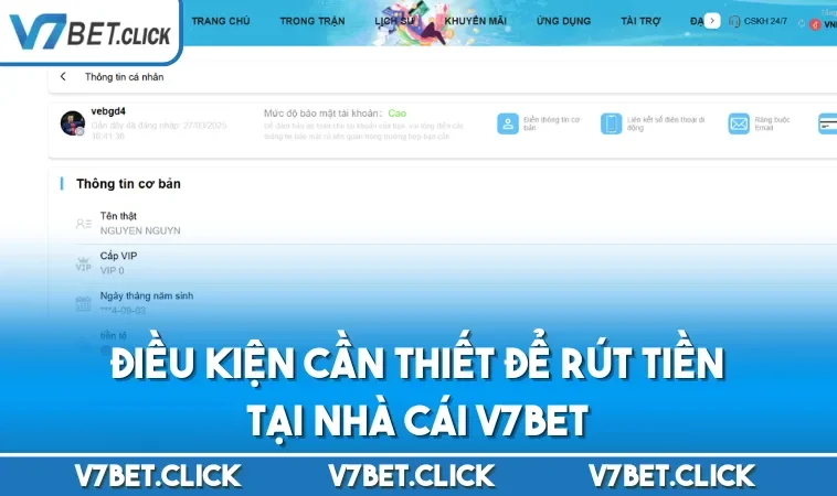 Điều kiện cần thiết để rút tiền tại nhà cái V7BET